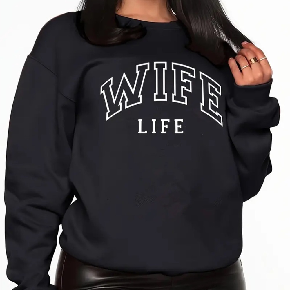 SHEIN Black 'Wife Life' Sweatshirt